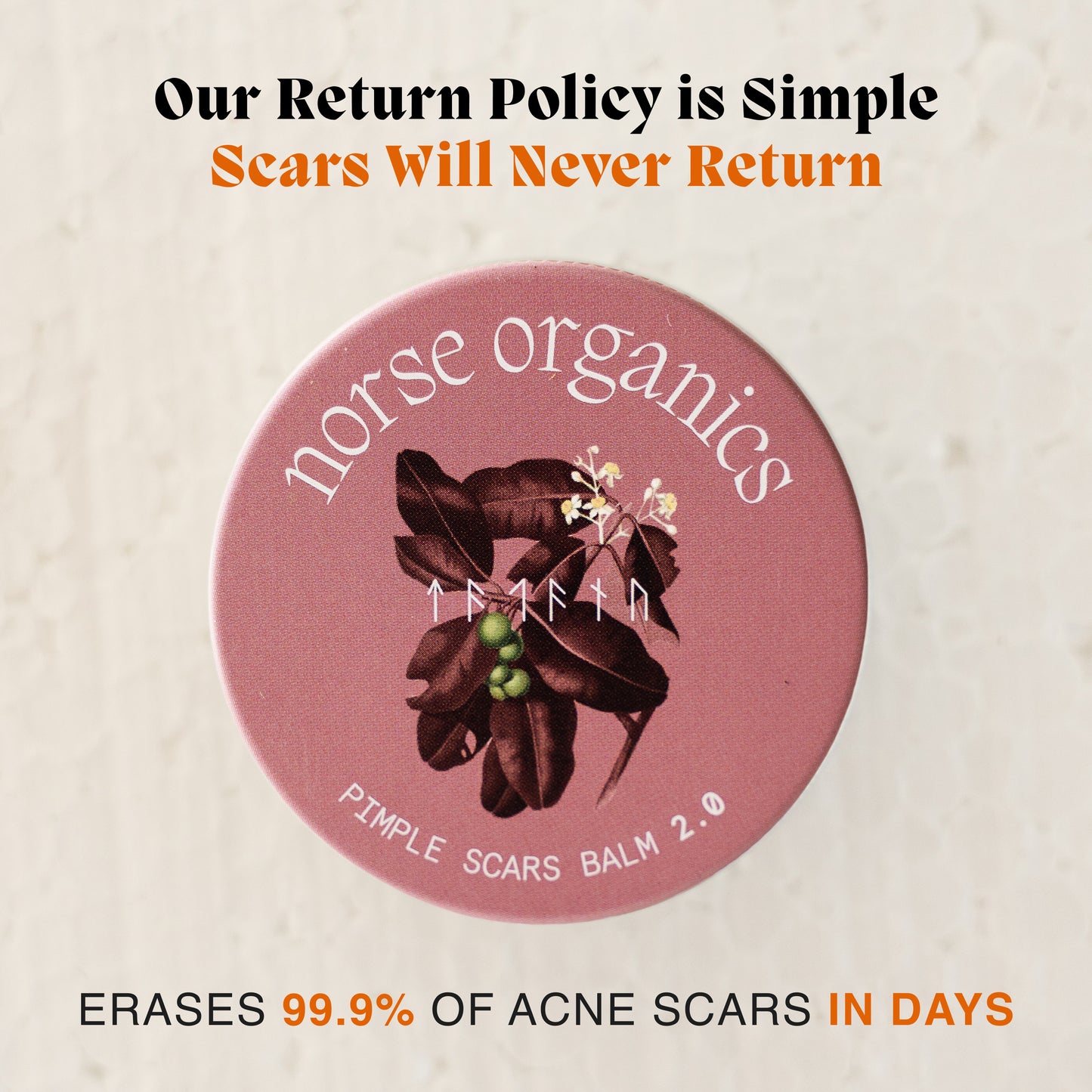 Top-down Pimple Scars Balm 2.0 tin with a money-back guarantee graphic about acne scars